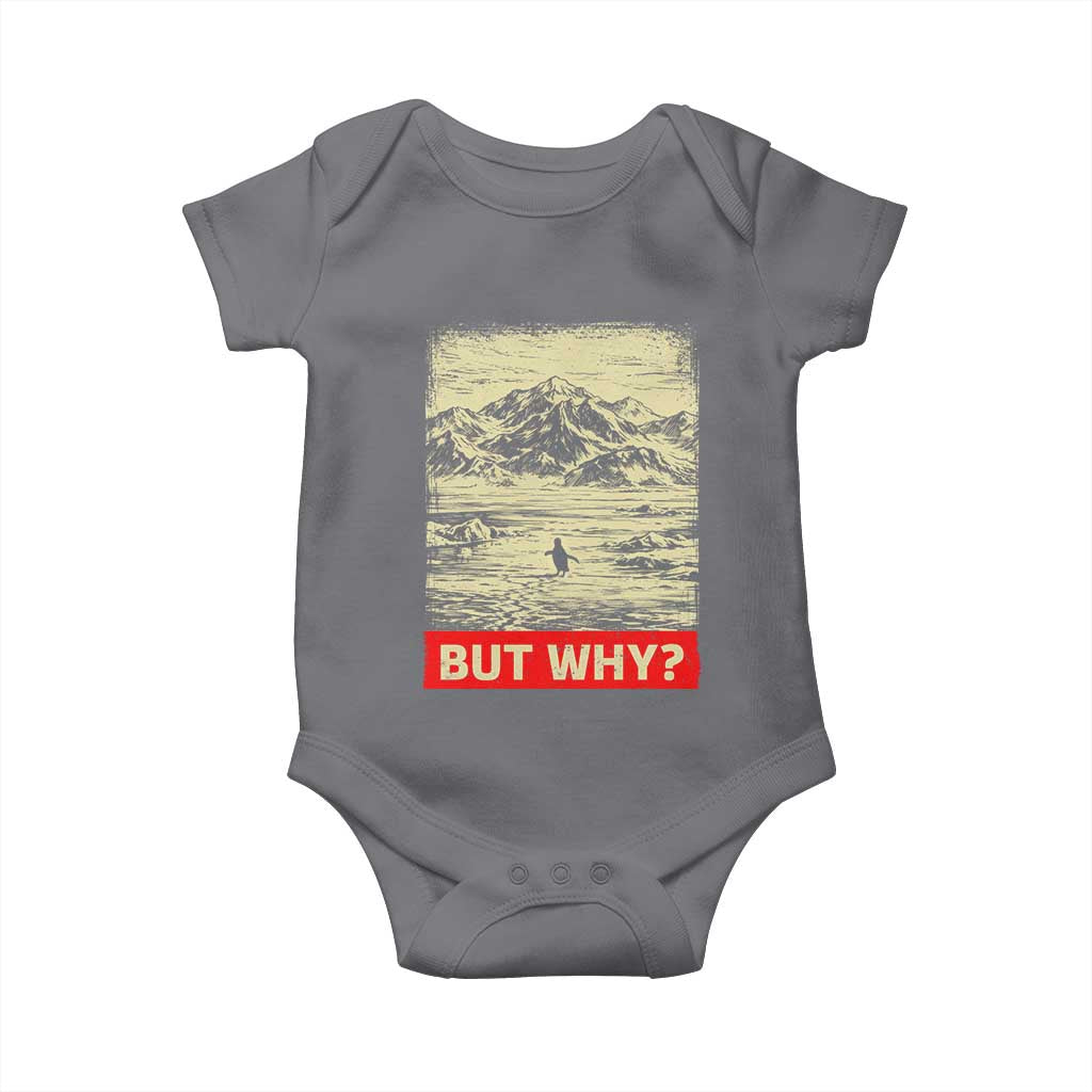 Retro Nihilist Penguin But Why Meme Baby Onesie Distressed Existential Moody Vintage Quiet Thinkers TS02 Charcoal Print Your Wear