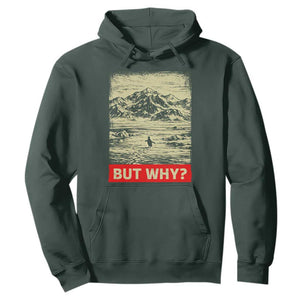 Retro Nihilist Penguin But Why Meme Hoodie Distressed Existential Moody Vintage Quiet Thinkers TS02 Dark Forest Green Print Your Wear