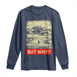Retro Nihilist Penguin But Why Meme Long Sleeve Shirt Distressed Existential Moody Vintage Quiet Thinkers TS02 Navy Print Your Wear
