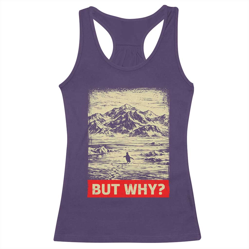 Retro Nihilist Penguin But Why Meme Racerback Tank Top Distressed Existential Moody Vintage Quiet Thinkers TS02 Purple Print Your Wear