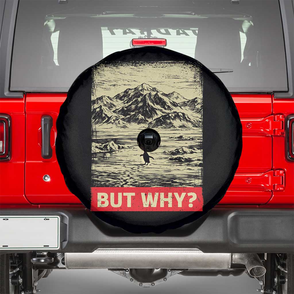 Retro Nihilist Penguin But Why Meme Spare Tire Cover Distressed Existential Moody Vintage Quiet Thinkers TS02 Black Print Your Wear