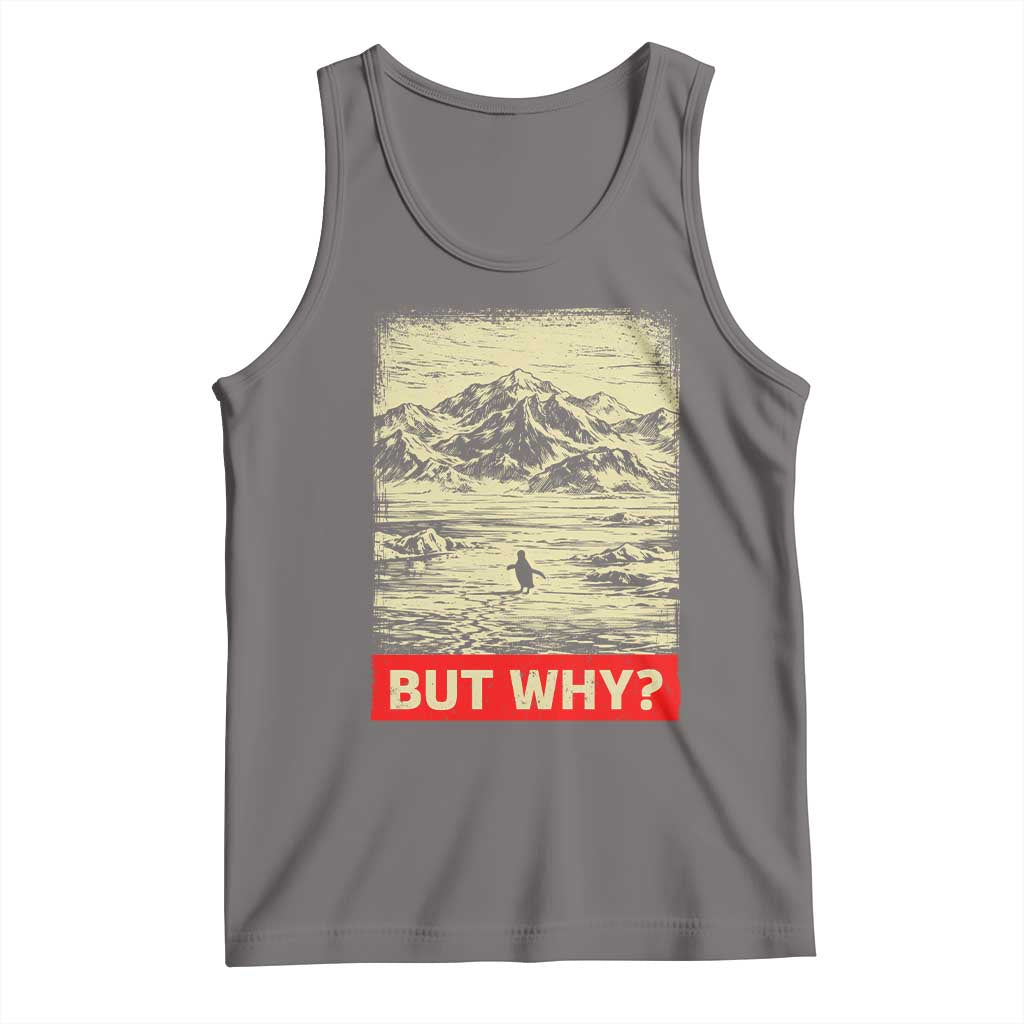 Retro Nihilist Penguin But Why Meme Tank Top Distressed Existential Moody Vintage Quiet Thinkers TS02 Deep Heather Print Your Wear