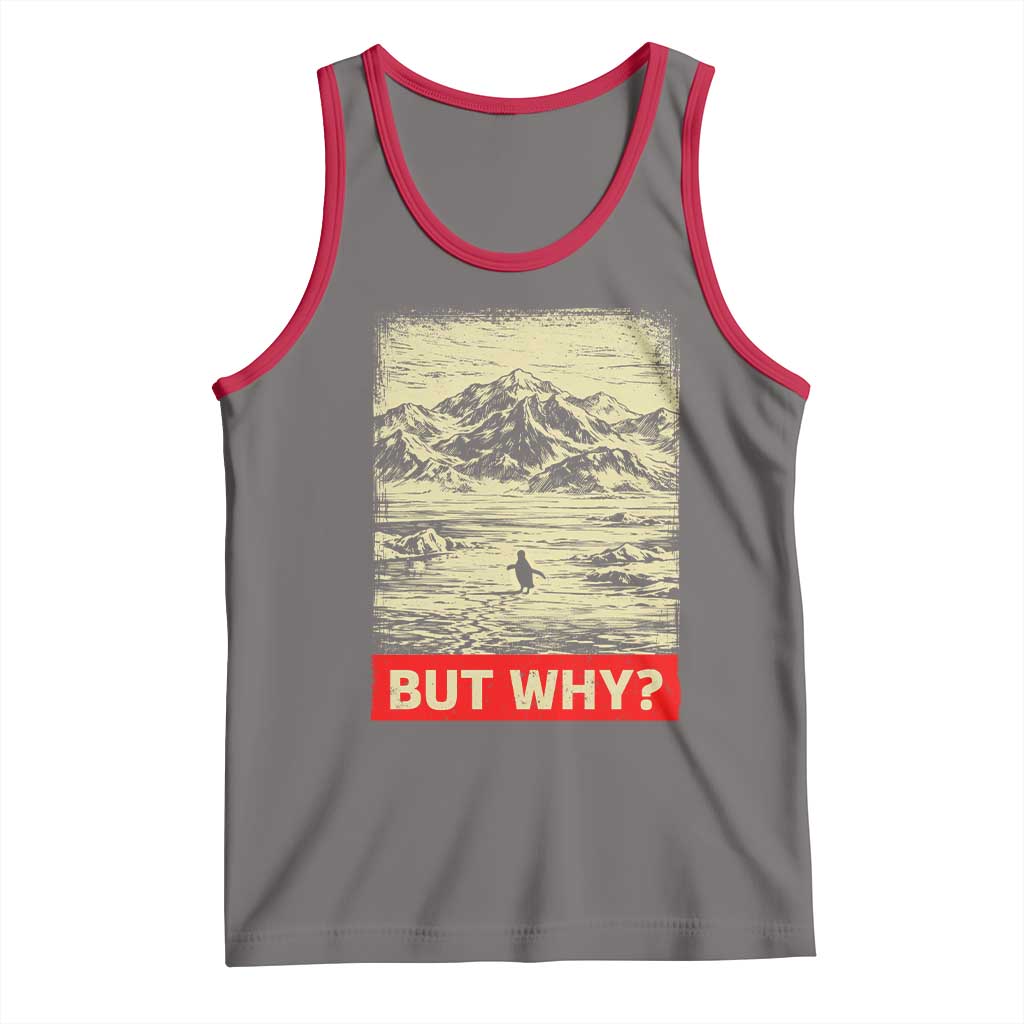 Retro Nihilist Penguin But Why Meme Tank Top Distressed Existential Moody Vintage Quiet Thinkers TS02 Deep Heather Red Print Your Wear