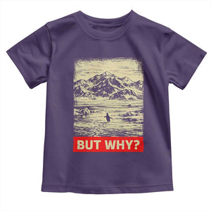 Retro Nihilist Penguin But Why Meme Toddler T Shirt Distressed Existential Moody Vintage Quiet Thinkers TS02 Purple Print Your Wear