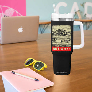 Retro Nihilist Penguin But Why Meme Tumbler With Handle Distressed Existential Moody Vintage Quiet Thinkers TS02 Print Your Wear