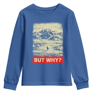 Retro Nihilist Penguin But Why Meme Youth Sweatshirt Distressed Existential Moody Vintage Quiet Thinkers TS02 Royal Blue Print Your Wear