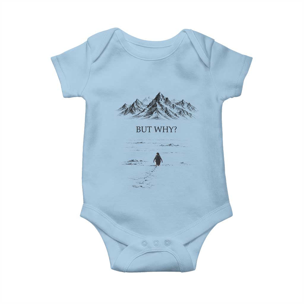 The Nihilist Penguin But Why Meme Baby Onesie Existential Moody Quiet Thinkers TS02 Light Blue Print Your Wear