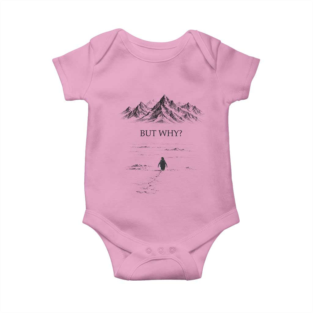 The Nihilist Penguin But Why Meme Baby Onesie Existential Moody Quiet Thinkers TS02 Light Pink Print Your Wear