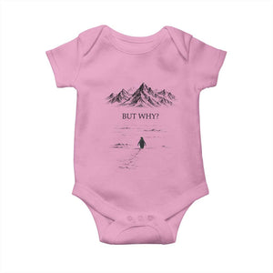 The Nihilist Penguin But Why Meme Baby Onesie Existential Moody Quiet Thinkers TS02 Light Pink Print Your Wear