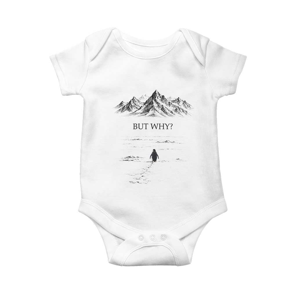 The Nihilist Penguin But Why Meme Baby Onesie Existential Moody Quiet Thinkers TS02 White Print Your Wear
