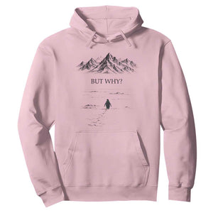 The Nihilist Penguin But Why Meme Hoodie Existential Moody Quiet Thinkers TS02 Light Pink Print Your Wear