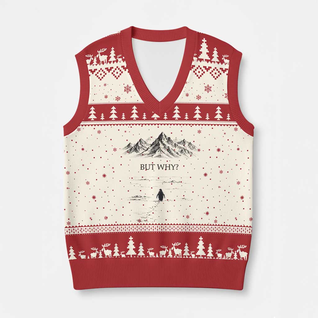 The Nihilist Penguin But Why Meme V-Neck Knit Sweater Vest Existential Moody Quiet Thinkers TS02 Beige Red Print Your Wear