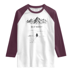 The Nihilist Penguin But Why Meme Raglan Shirt Existential Moody Quiet Thinkers TS02 White Maroon Print Your Wear
