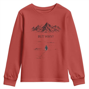The Nihilist Penguin But Why Meme Youth Sweatshirt Existential Moody Quiet Thinkers TS02 Red Print Your Wear