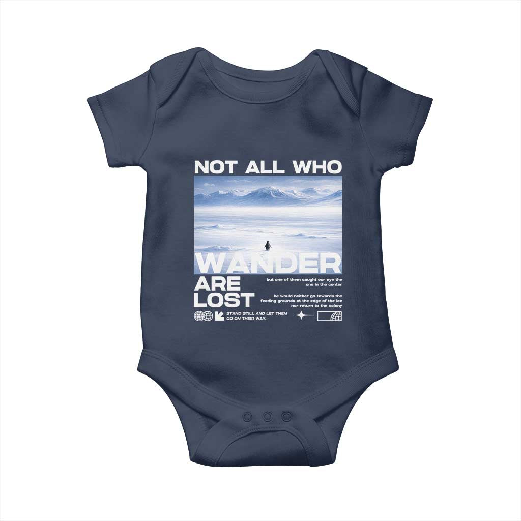 Not All Those Who Wander Are Lost Nihilist Penguin Baby Onesie Existential Deep Emotional Meme Deep Thinkers TS02 Navy Print Your Wear