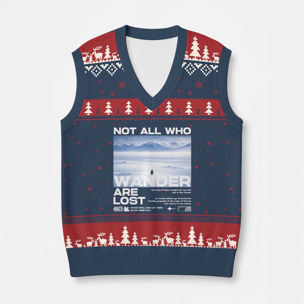 Not All Those Who Wander Are Lost Nihilist Penguin V-Neck Knit Sweater Vest Existential Deep Emotional Meme Deep Thinkers TS02 Navy Red Print Your Wear