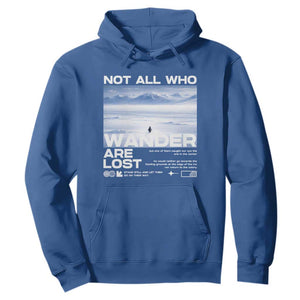 Not All Those Who Wander Are Lost Nihilist Penguin Hoodie Existential Deep Emotional Meme Deep Thinkers TS02 Royal Blue Print Your Wear
