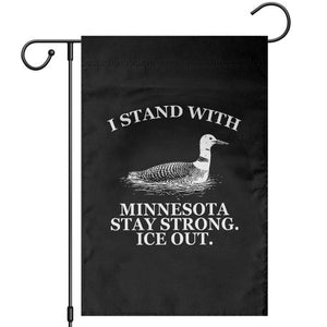 I Stand With Minnesota Resist Loon Garden Flag Stay Strong Ice Out Protest TS02 Black Print Your Wear