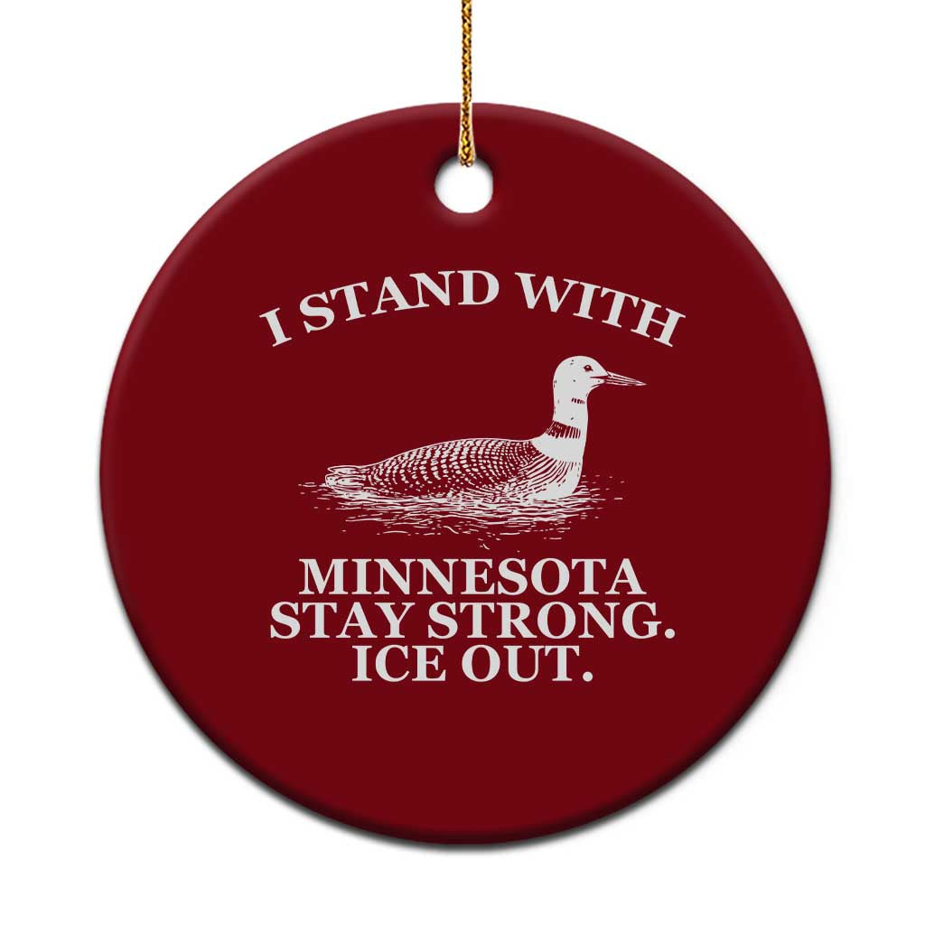 I Stand With Minnesota Resist Loon Ceramic Ornament Stay Strong Ice Out Protest TS02 1pc Red Print Your Wear