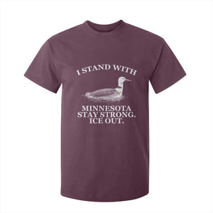 I Stand With Minnesota Resist Loon T Shirt For Kid Stay Strong Ice Out Protest TS02 Maroon Print Your Wear