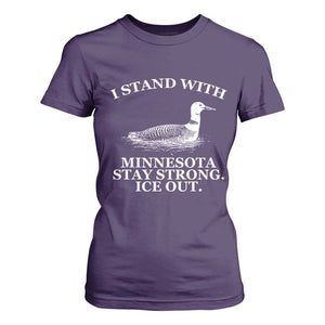 I Stand With Minnesota Resist Loon T Shirt For Women Stay Strong Ice Out Protest TS02 Purple Print Your Wear