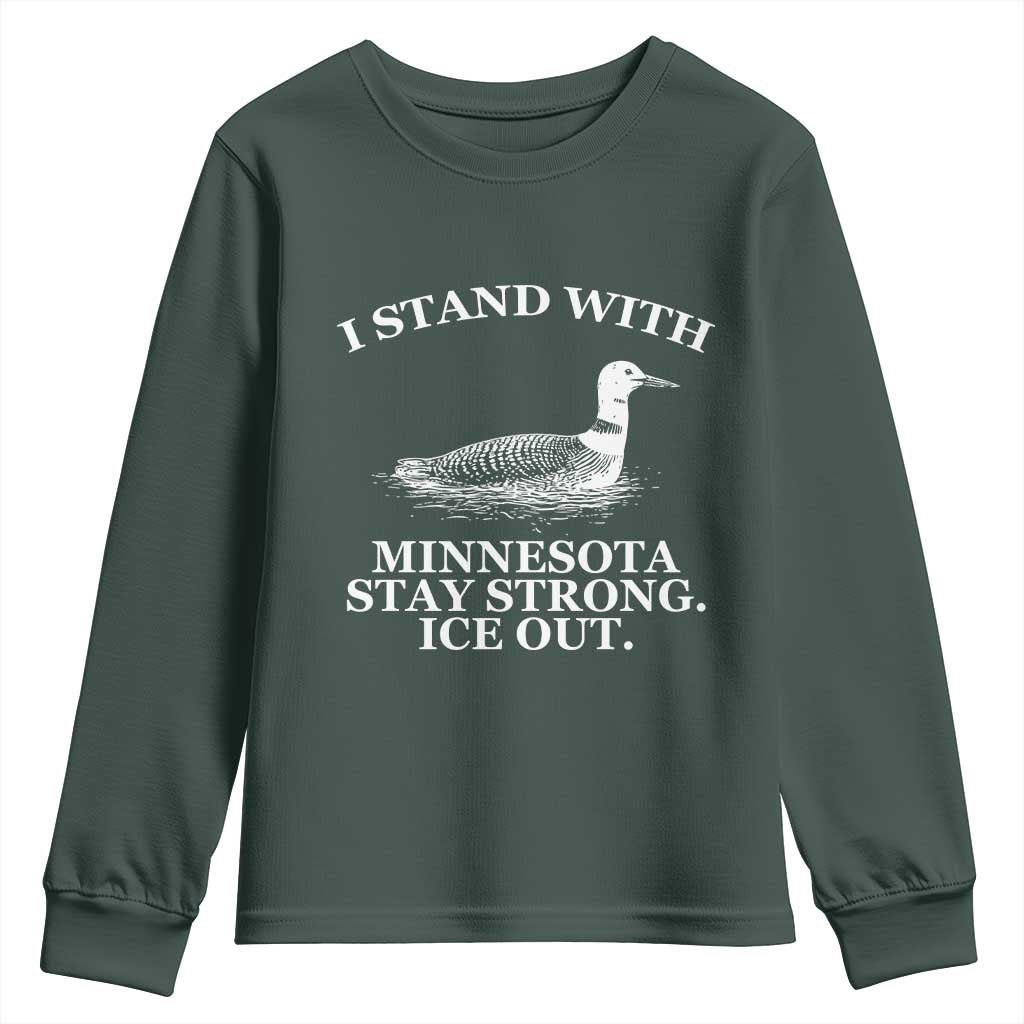 I Stand With Minnesota Resist Loon Youth Sweatshirt Stay Strong Ice Out Protest TS02 Dark Forest Green Print Your Wear