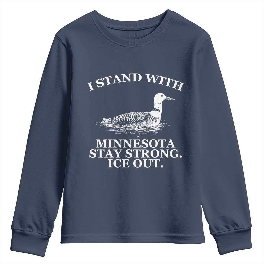 I Stand With Minnesota Resist Loon Youth Sweatshirt Stay Strong Ice Out Protest TS02 Navy Print Your Wear