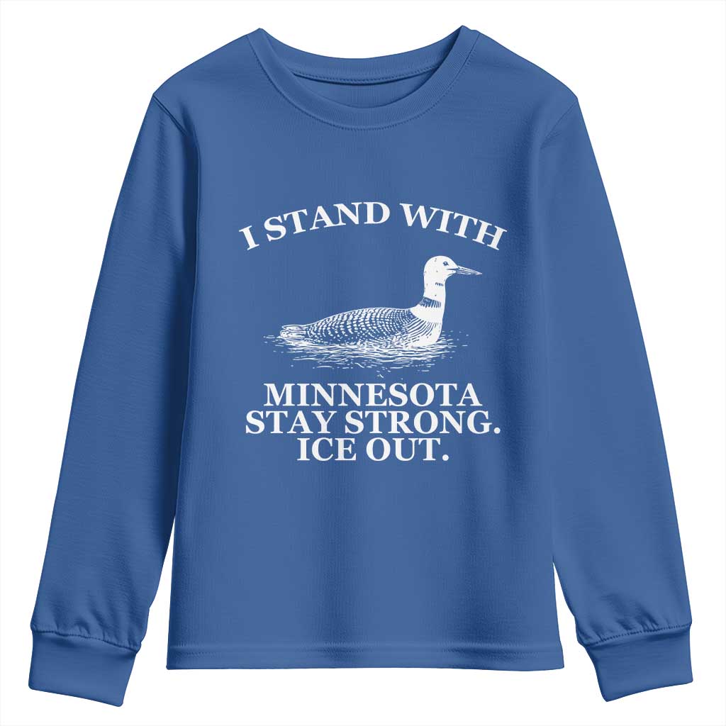 I Stand With Minnesota Resist Loon Youth Sweatshirt Stay Strong Ice Out Protest TS02 Royal Blue Print Your Wear
