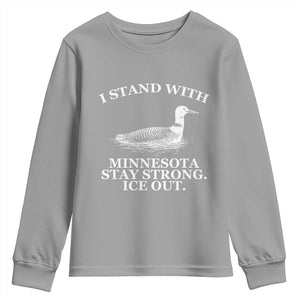 I Stand With Minnesota Resist Loon Youth Sweatshirt Stay Strong Ice Out Protest TS02 Sport Gray Print Your Wear