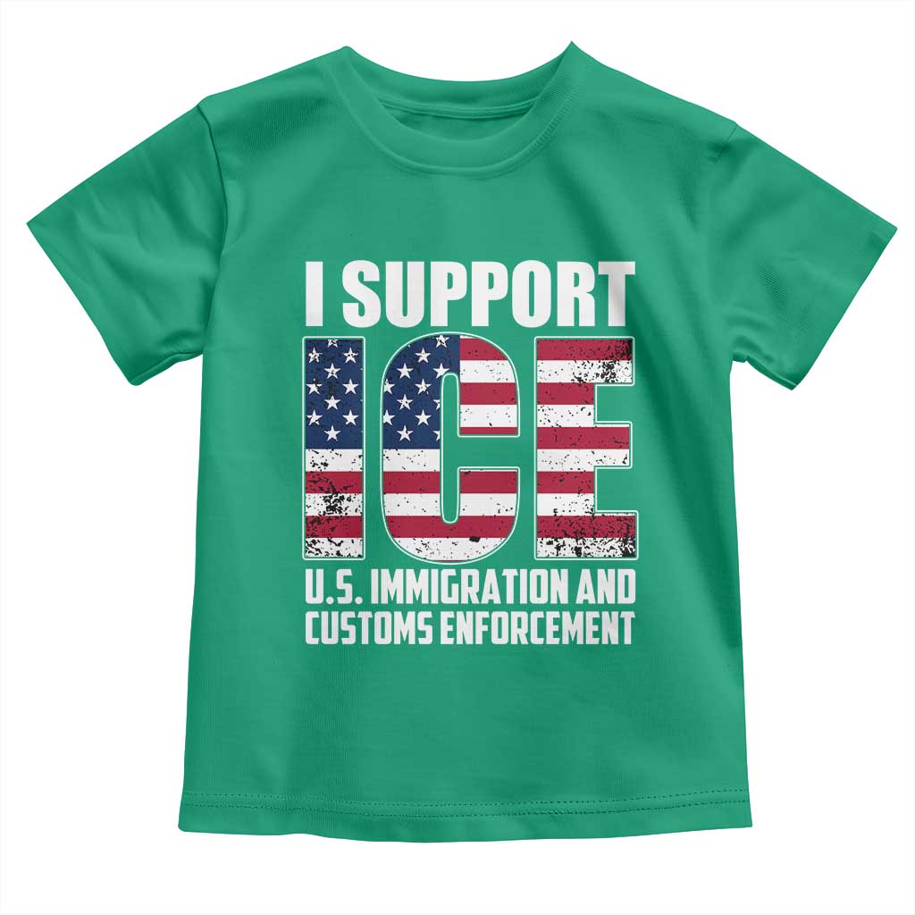 I Support ICE Patriotic Law Enforcement American Flag Toddler T Shirt TS02 Irish Green Print Your Wear