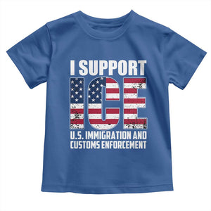 I Support ICE Patriotic Law Enforcement American Flag Toddler T Shirt TS02 Royal Blue Print Your Wear
