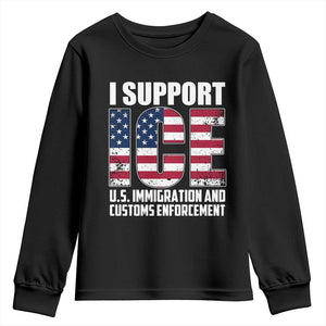 I Support ICE Patriotic Law Enforcement American Flag Youth Sweatshirt TS02 Black Print Your Wear