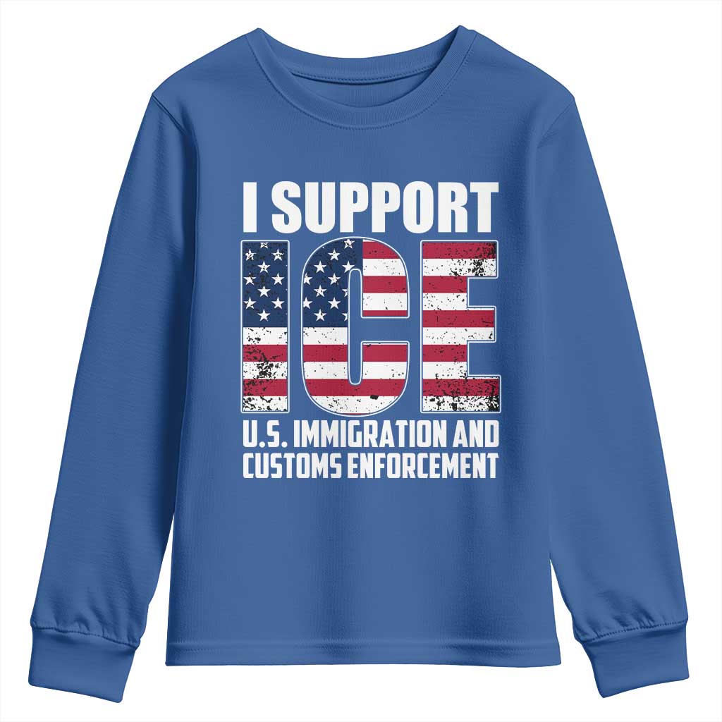 I Support ICE Patriotic Law Enforcement American Flag Youth Sweatshirt TS02 Royal Blue Print Your Wear