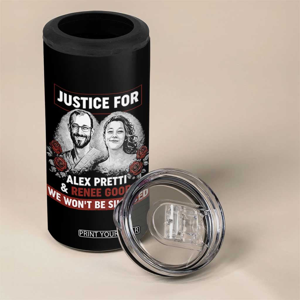 Justice for Alex Pretti and Renee Good 4 in 1 Can Cooler Tumbler We Won’t Be Silenced Minnesota Resistance Protest TS02 Print Your Wear