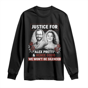 Justice for Alex Pretti and Renee Good Long Sleeve Shirt We Won’t Be Silenced Minnesota Resistance Protest TS02 Black Print Your Wear