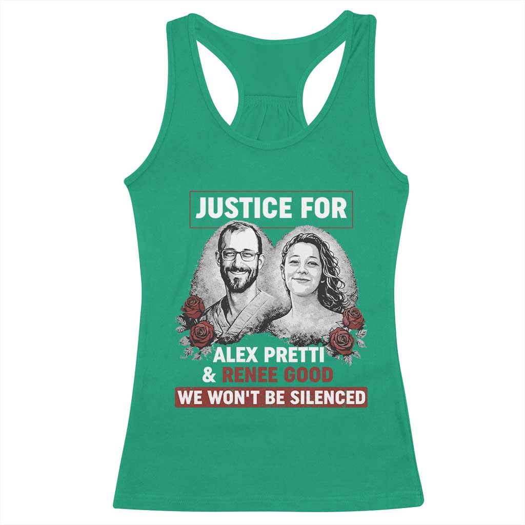 Justice for Alex Pretti and Renee Good Racerback Tank Top We Won’t Be Silenced Minnesota Resistance Protest TS02 Irish Green Print Your Wear
