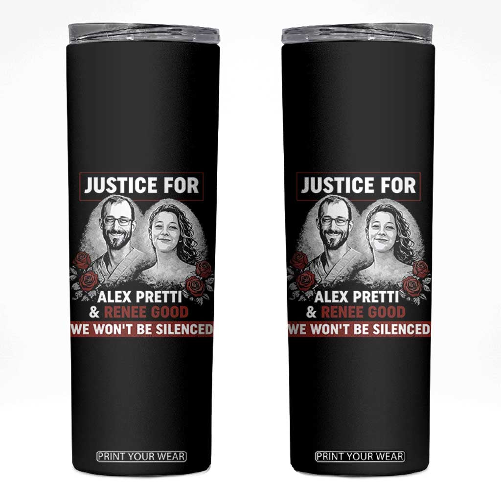 Justice for Alex Pretti and Renee Good Skinny Tumbler We Won’t Be Silenced Minnesota Resistance Protest TS02 Black Print Your Wear