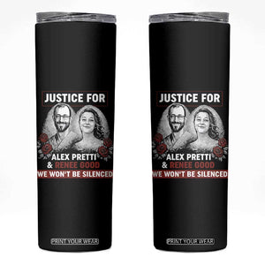Justice for Alex Pretti and Renee Good Skinny Tumbler We Won’t Be Silenced Minnesota Resistance Protest TS02 Black Print Your Wear
