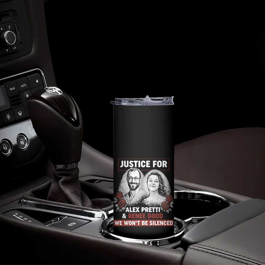 Justice for Alex Pretti and Renee Good Skinny Tumbler We Won’t Be Silenced Minnesota Resistance Protest TS02 Print Your Wear