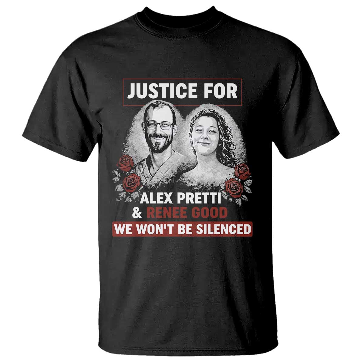 Justice for Alex Pretti and Renee Good T Shirt We Won’t Be Silenced Minnesota Resistance Protest TS02 Black Print Your Wear