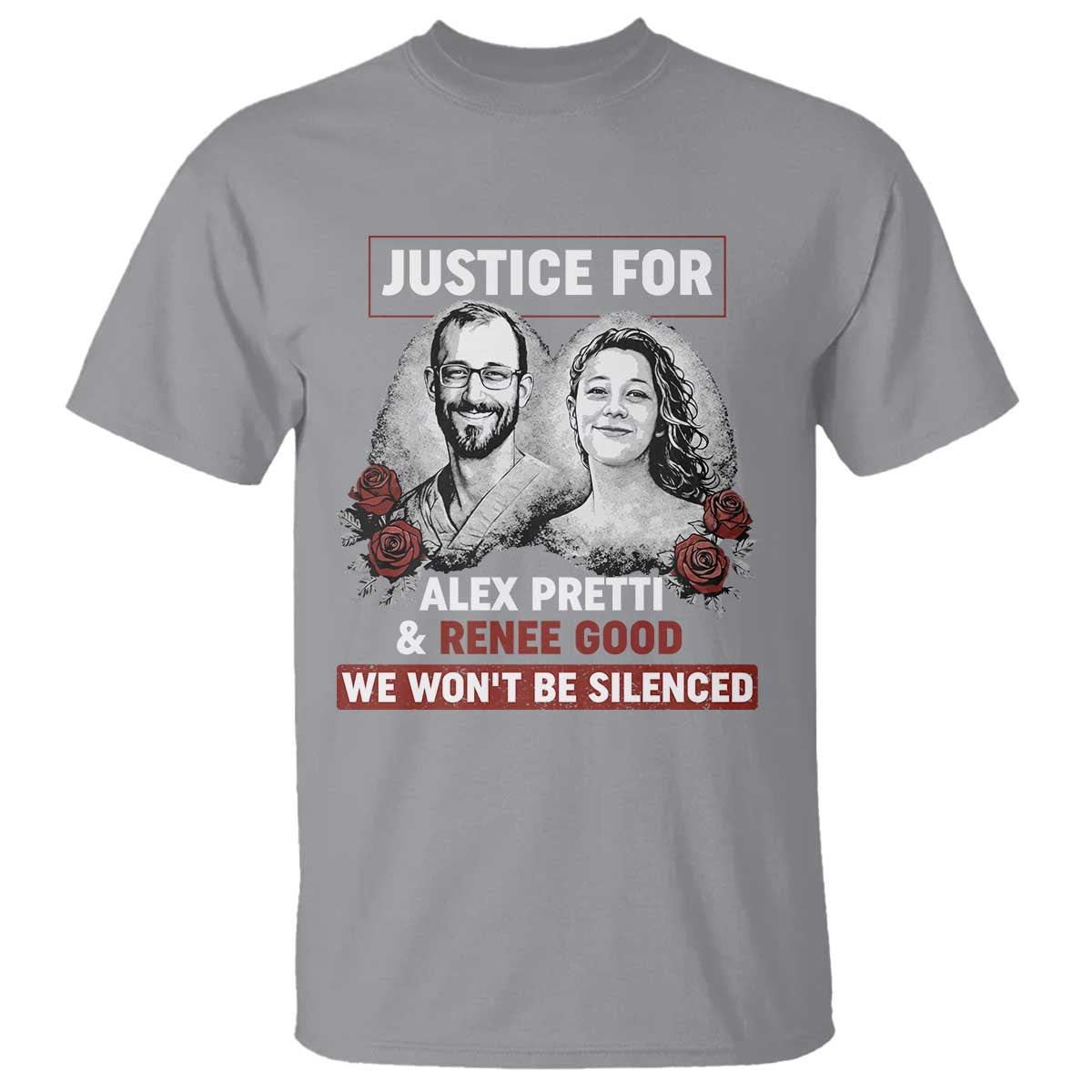 Justice for Alex Pretti and Renee Good T Shirt We Won’t Be Silenced Minnesota Resistance Protest TS02 Sport Gray Print Your Wear