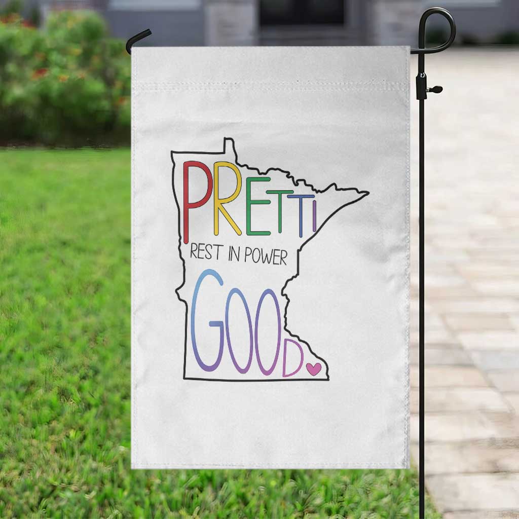 Pretti Good Minnesota Tribute Garden Flag Rest in Power Rainbow Memorial TS02 Print Your Wear