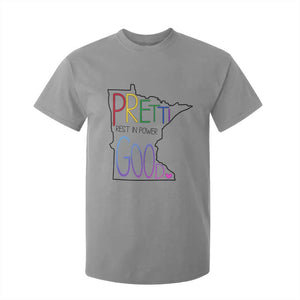 Pretti Good Minnesota Tribute T Shirt For Kid Rest in Power Rainbow Memorial TS02 Sport Gray Print Your Wear