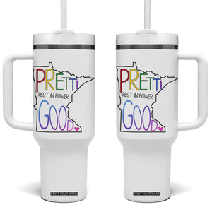 Pretti Good Minnesota Tribute Tumbler With Handle Rest in Power Rainbow Memorial TS02 One Size: 40 oz White Print Your Wear