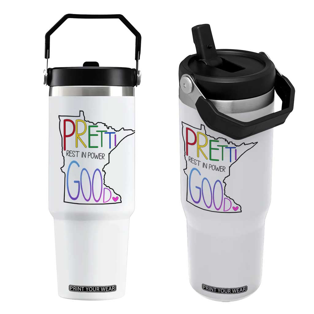 Pretti Good Minnesota Tribute Flip Straw Tumbler Rest in Power Rainbow Memorial TS02 One Size: 30 oz White Print Your Wear