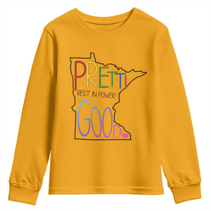 Pretti Good Minnesota Tribute Youth Sweatshirt Rest in Power Rainbow Memorial TS02 Gold Print Your Wear