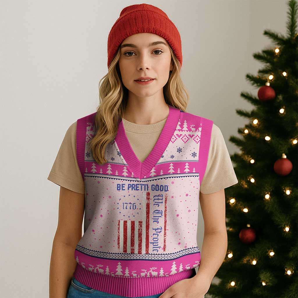 Be Pretti Good 1776 Flag V-Neck Knit Sweater Vest We The People Patriotic Protest TS02 Hot Pink Print Your Wear