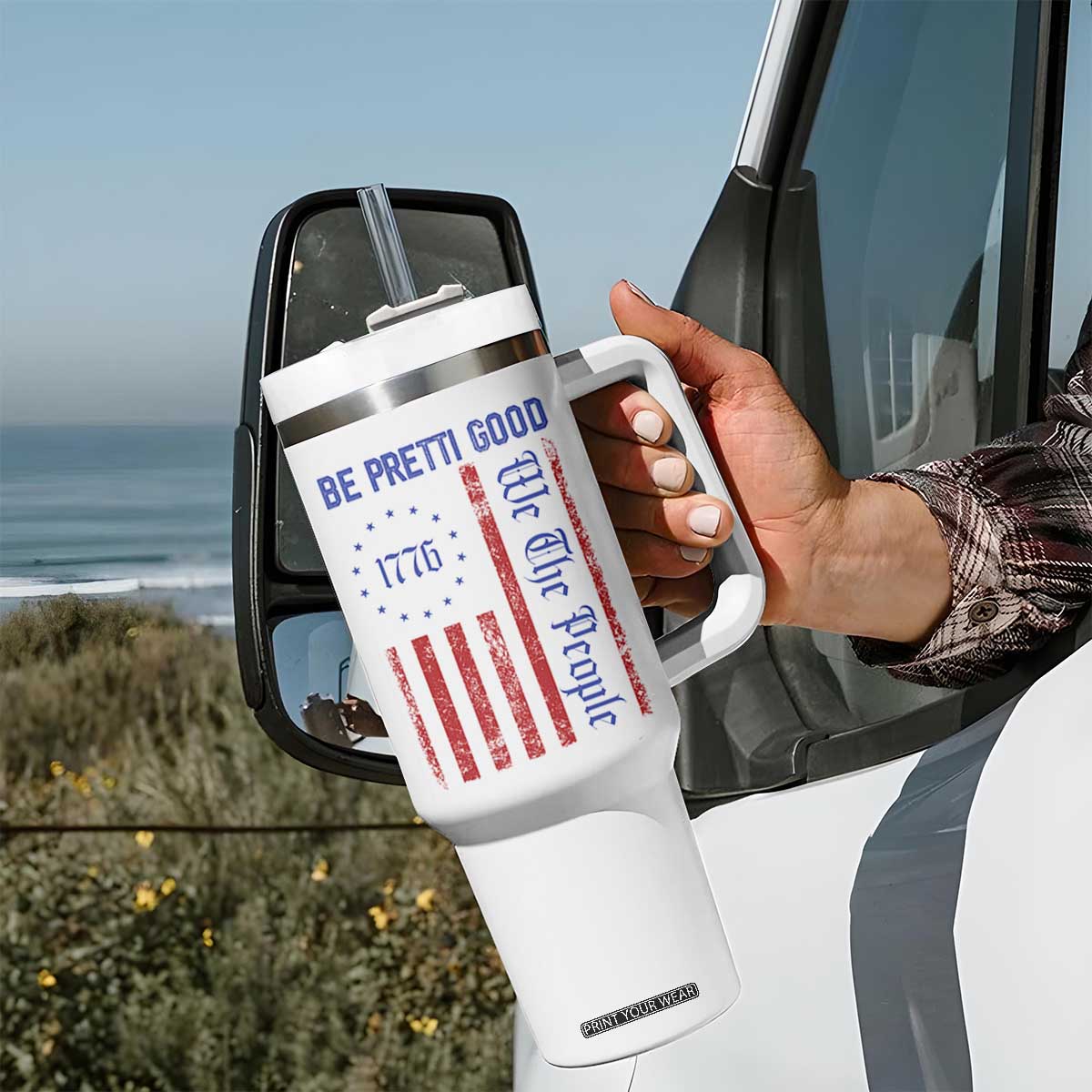 Be Pretti Good 1776 Flag Tumbler With Handle We The People Patriotic Protest TS02 Print Your Wear