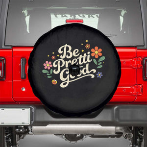 Be Pretti Good Floral Spare Tire Cover Retro Empowerment Statement TS02 Black Print Your Wear
