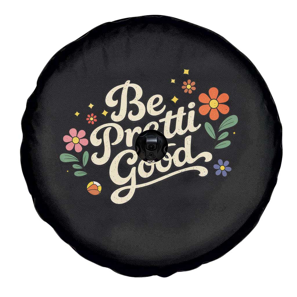 Be Pretti Good Floral Spare Tire Cover Retro Empowerment Statement TS02 Print Your Wear